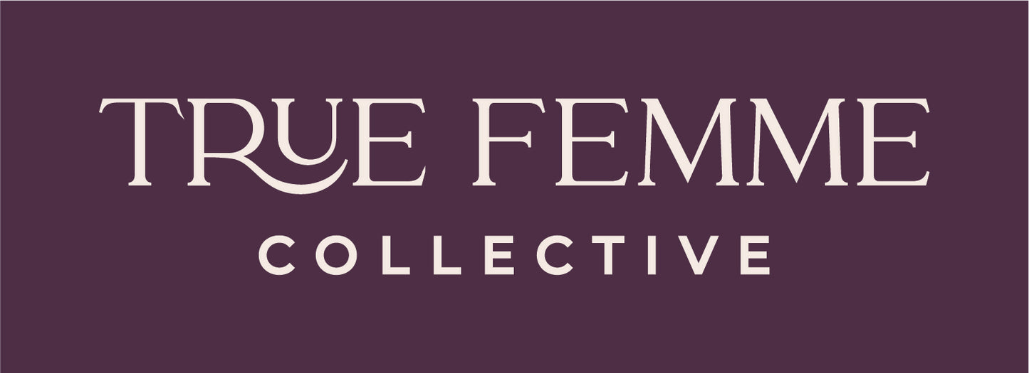 True Femme Dollars